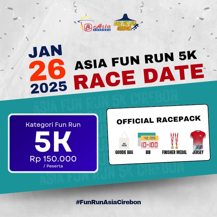 Meriahkan Asia Fun Run Cirebon 5K, Ayo Daftar dan Dapatkan Racepack Menarik!