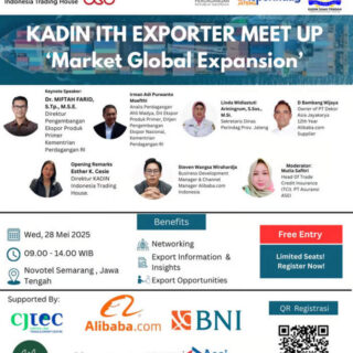 KADIN ITH Exporter Meet Up Jawa Tengah - Hadirkan Peluang Ekspansi Pasar Global!